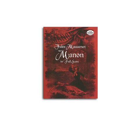 Jules Massenet: Manon In Full Score