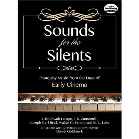 Sounds For The Silents: Photoplay Music From The Days Of Early Cinema