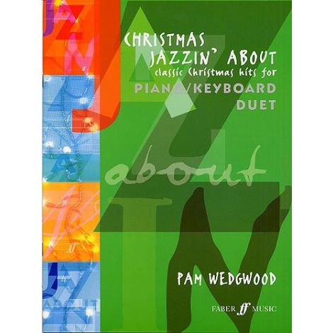 Pamela Wedgwood: Christmas Jazzin' About (Piano/Keyboard Duet)