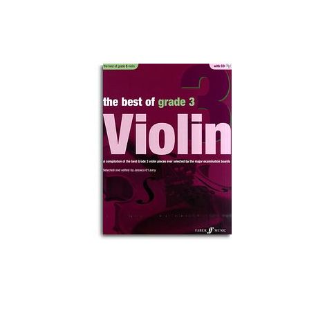 The Best Of Grade 3 Violin