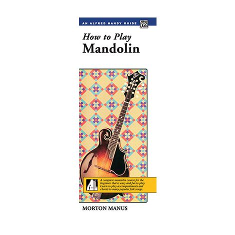 Handy Guide How To Play Mandolin