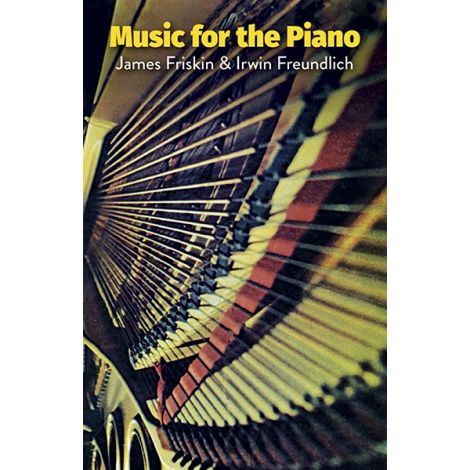 James Friskin/Irwin Freundlich: Music For The Piano 