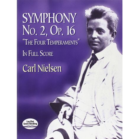 Carl Nielsen: Symphony No.2 Op.16 "The Four Temperaments" - Full Score