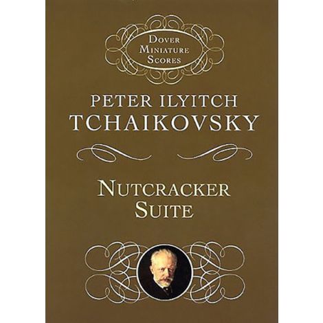 Pyotr Ilyich Tchaikovsky: Nutcracker Suite Op.71a (Miniature Score)