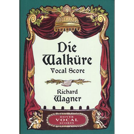 Richard Wagner: Die Walkure - Vocal Score