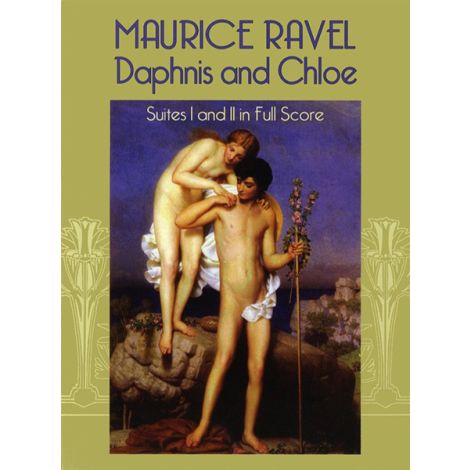 Maurice Ravel: Daphnis And Chloe - Suites I And II (Score)