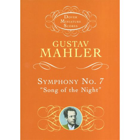Gustav Mahler: Symphony No.7 "Song Of The Night" (Dover Miniature Score)