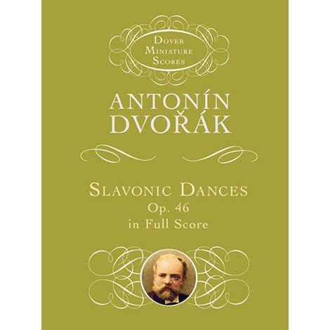 Antonin Dvorak: Slavonic Dances Op.46 (Study Score)