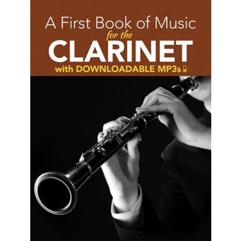 Peter Lansing: A First Book Of Music For The Clarinet (Book/MP3s)