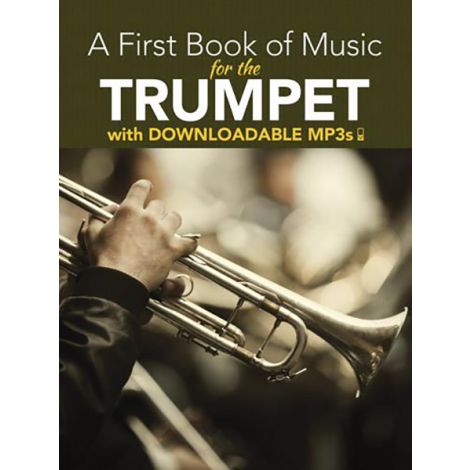Peter Lansing: A First Book Of Music For The Trumpet (Book/MP3s)