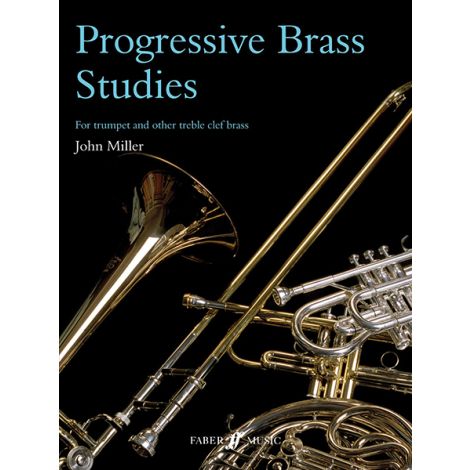 John Miller: Progressive Studies For Trumpet