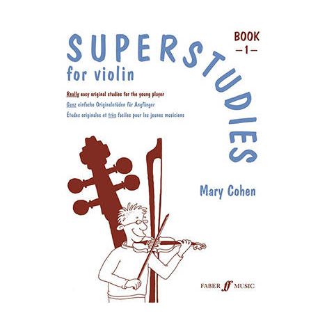 Mary Cohen: Superstudies Book 1 Violin