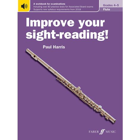 Improve Your Sight-Reading! Flute Grade 4-5