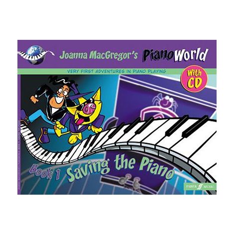 Piano World: Book 1: Saving The Piano