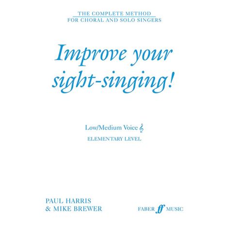 Improve Your Sight-Singing! Elementary - Low/Medium Voice (Treble)