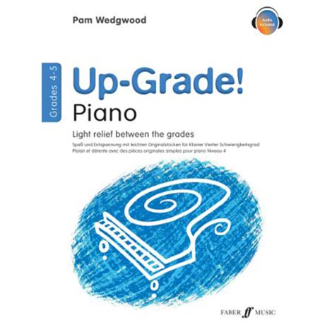 Wedgwood: Up-Grade! Piano Grades 4-5