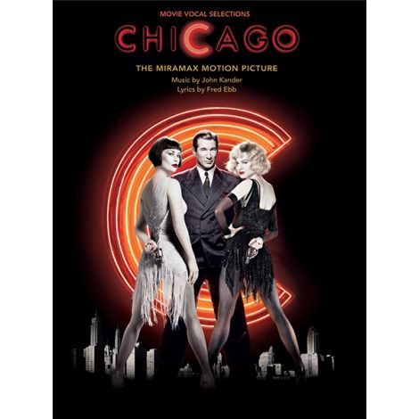 John Kander: Chicago - Movie Vocal Selections