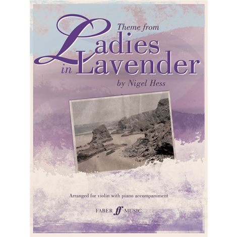 Nigel Hess: Ladies In Lavender (Violin And Piano)