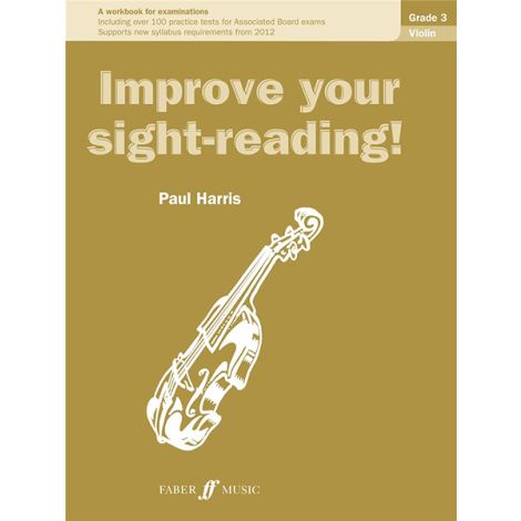 Paul Harris: Improve Your Sight-Reading! - Grade 3 Violin (2012 Edition)