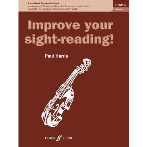 Paul Harris: Improve Your Sight-Reading! - Grade 5 Violin (2012 Edition)