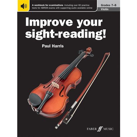 Paul Harris: Improve Your Sight-Reading! - Grades 7-8 Violin (2012 Edition)