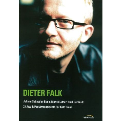 Dieter Falk: 23 Jazz & Pop Arrangements (Solo Piano)