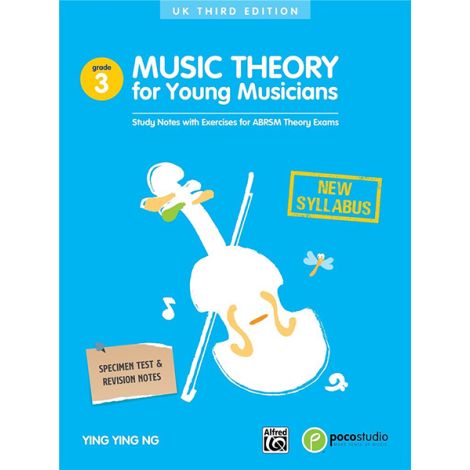 Music Theory For Young Musicians: Grade 3 - 2014 Revised Version
