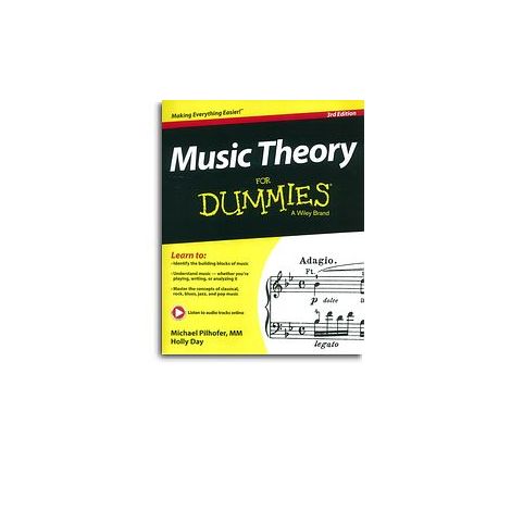 Michael Pilhofer/Holly Day: Music Theory For Dummies - 3rd Edition