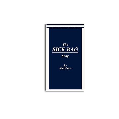 Nick Cave: The Sick Bag Song