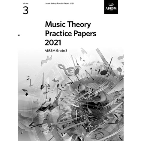 Music Theory Practice Papers 2021-Grade 3