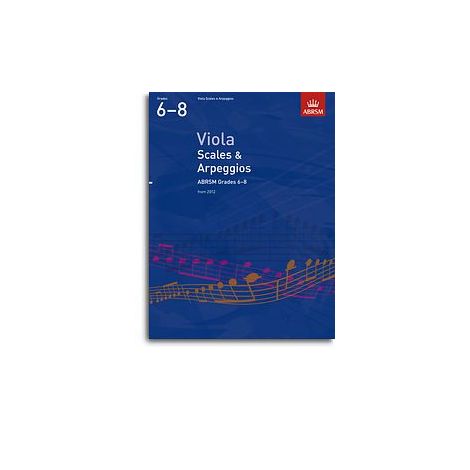 ABRSM Viola Scales And Arpeggios - Grades 6-8 (From 2012)