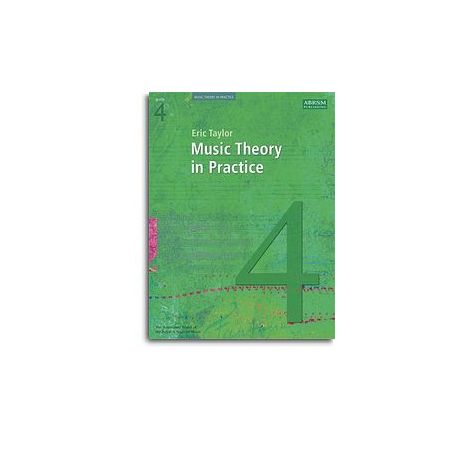 Music Theory In Practice - Grade 4 (Revised 2008 Edition)