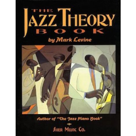 Mark Levine: The Jazz Theory Book