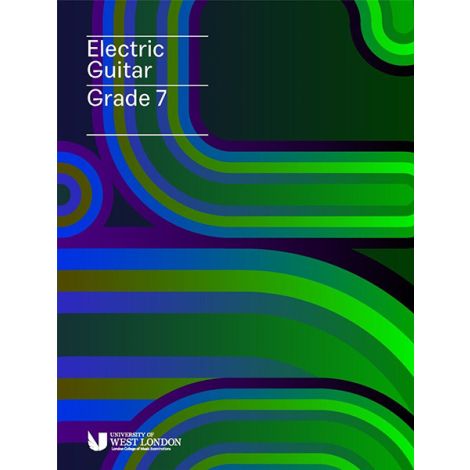 London College of Music Electric Guitar Grade 7 (Instrumental Solo)