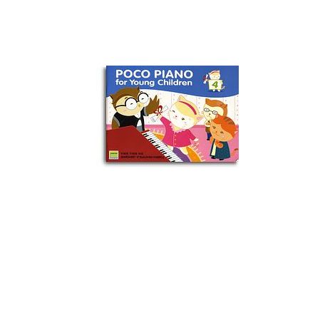 Ying Ying Ng/Margaret O'Sullivan Farrell: Poco Piano For Young Children - Book 4