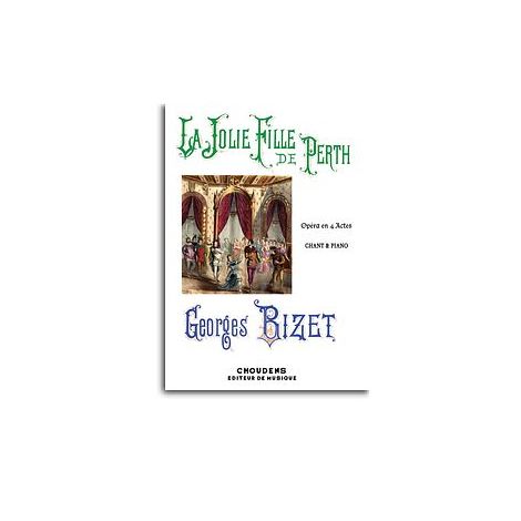 Georges Bizet: La Jolie Fille De Perth