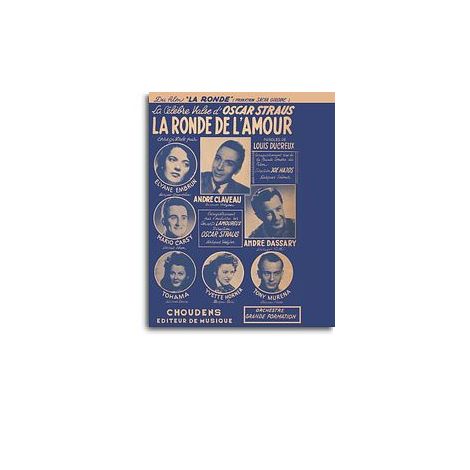 Oscar Straus: La Ronde De L'amour (Score/Parts)