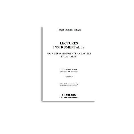 Robert Soubeyran: Lectures Instrumentales - Volume 1