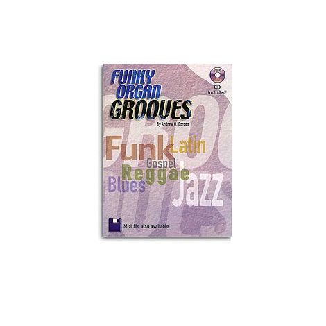 Andrew D. Gordon: Funky Organ Grooves