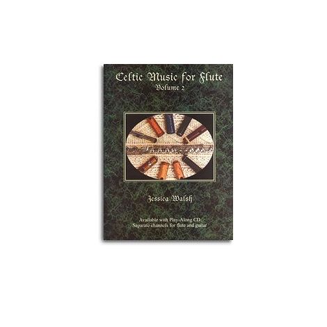 Celtic Music For Flute Volume 2