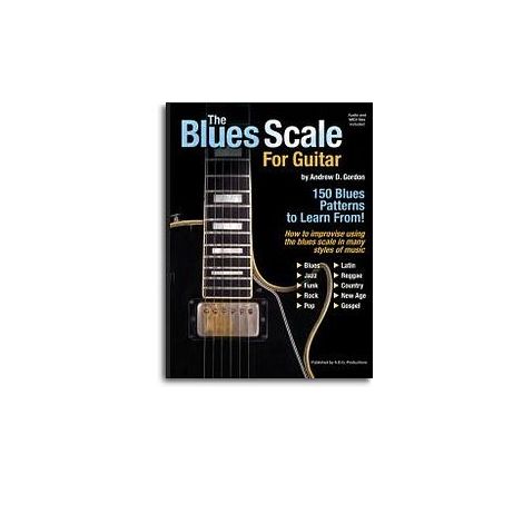 Andrew D. Gordon: The Blues Scale For Guitar (Book/CD)