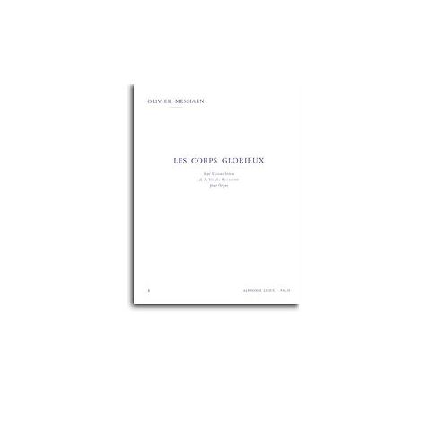 Olivier Messiaen: Les Corps Glorieux - Vol. 3 (Organ)
