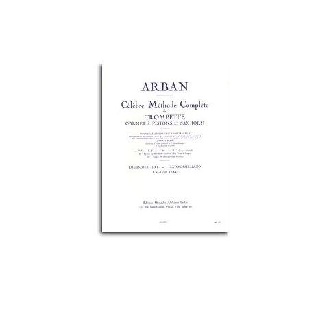 Jean Baptiste Arban- Celebre Methode Complete De Trompette, Cornet A Pistons Et Saxhorn, Vol. 1