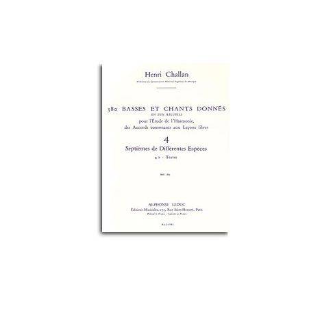 Henri Challan: 380 Basses Et Chants Donnés - Volume 4A (Septièmes de différentes espèces)