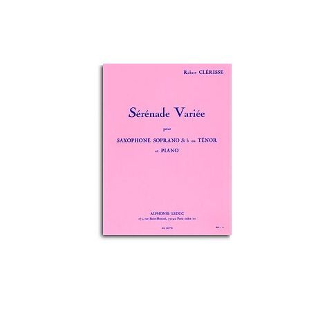 Robert Clérisse: Serenade Variee (Soprano Saxophone/Piano)