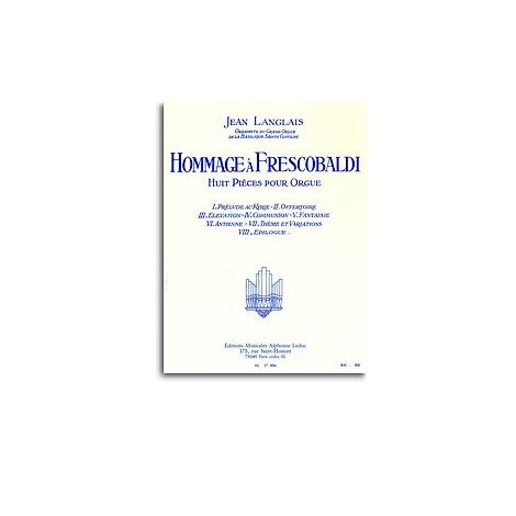Jean Langlais: Homage To Frescobaldi (Organ)