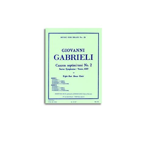 Giovanni Gabrieli / Robert King - Canzon Septimi Toni N°2 Pour Octet De Cuivres (Arrangement&nbsp;: Robert King)
