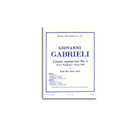 Giovanni Gabrieli: Canzon septimi toni No. 1, Sacred Symphony, for Eight-Part Brass Choir