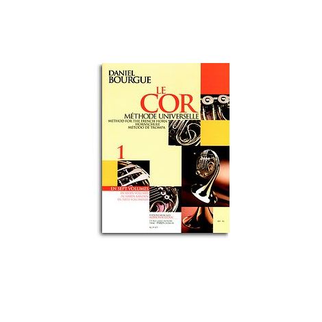 Daniel Bourgue: Le Cor M闂備浇鍋愰崢褍鐣甸幓绶奷e Universelle - Vol.1 (Horn)