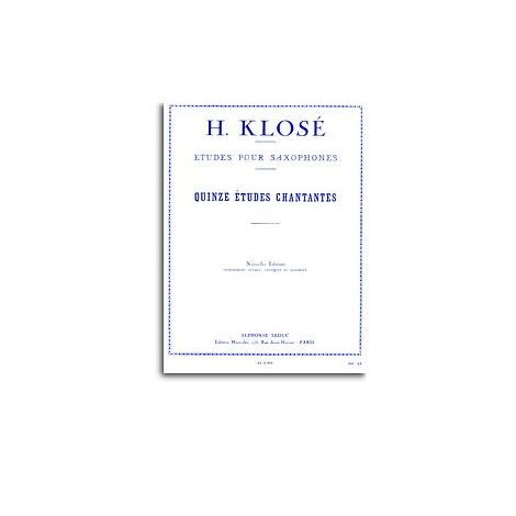 Hyacinthe Klose - Quinze Estudes Chantantes Pour Saxophones